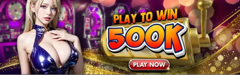 play to win 500k play now!